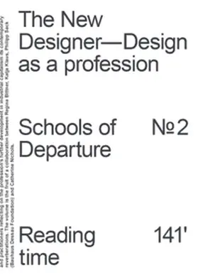 Stiftung Bauhaus Dessau / Nichols |  The New Designer – Design as a profession | Buch |  Sack Fachmedien