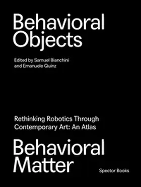 Bianchini / Quinz / Khazam |  Behavioral Objects, Behavioral Matter | Buch |  Sack Fachmedien