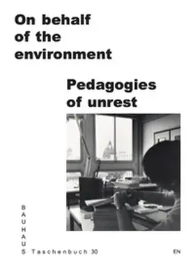 de Lima / Meyer / Bell |  On Behalf of the Environment. Pedagogies of Unrest | Buch |  Sack Fachmedien