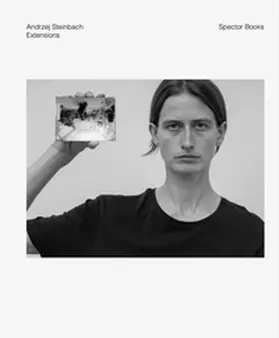  Andrzej Steinbach: Erweiterungen / Extensions | Buch |  Sack Fachmedien
