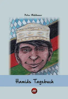 Mühlbauer |  Hamids Tagebuch | Buch |  Sack Fachmedien