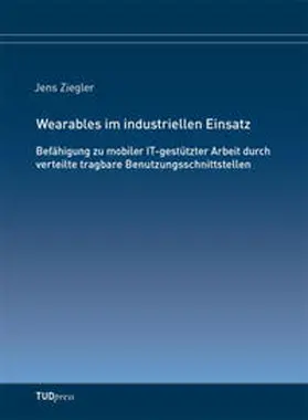 Ziegler |  Wearables im industriellen Einsatz | Buch |  Sack Fachmedien