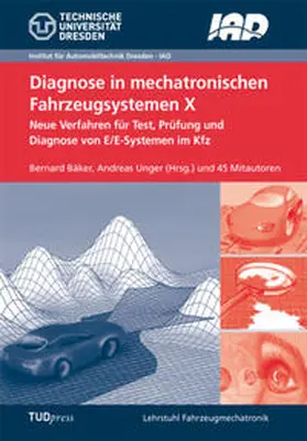 Bäker / Unger |  Diagnose in mechatronischen Fahrzeugsystemen X | Buch |  Sack Fachmedien