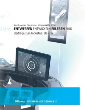 Krzywinski / Linke / Wölfel |  Entwerfen - Entwickeln - Erleben 2016 | Buch |  Sack Fachmedien