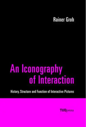 Groh |  An Iconography of Interaction | Buch |  Sack Fachmedien