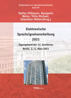 Hillmann / Weiss / Michael |  Elektronische Sprachsignalverarbeitung 2021 | Buch |  Sack Fachmedien