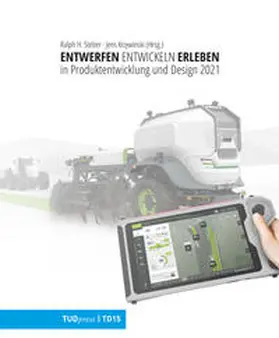 Stelzer / Krzywinski |  ENTWERFEN ENTWICKELN ERLEBEN in Produktentwicklung und Design 2021 | Buch |  Sack Fachmedien