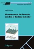 Steinke |  Plasmonic sensor for the on-site detection of diclofenac molecules | Buch |  Sack Fachmedien