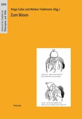 Golus / Tiedemann |  Zum Bösen | Buch |  Sack Fachmedien