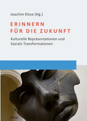 Klose |  Erinnern für die Zukunft | Buch |  Sack Fachmedien