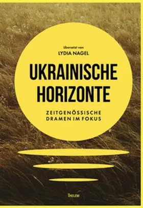 Pavlenk / Pees / Lengers |  Ukrainische Horizonte | Buch |  Sack Fachmedien