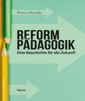Nitschke |  Reformpädagogik | Buch |  Sack Fachmedien