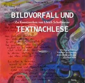 Crodel / Drygalla / Schollmeyer |  Bildvorfall und Textnachlese | Buch |  Sack Fachmedien