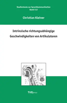 Kleiner |  Intrinsische richtungsabhängige Geschwindigkeiten von Artikulatoren | Buch |  Sack Fachmedien