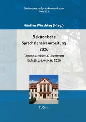 Wirsching |  Elektronische Sprachsignalverarbeitung 2026 | Buch |  Sack Fachmedien