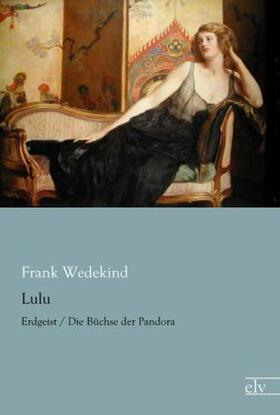 Wedekind |  Lulu | Buch |  Sack Fachmedien