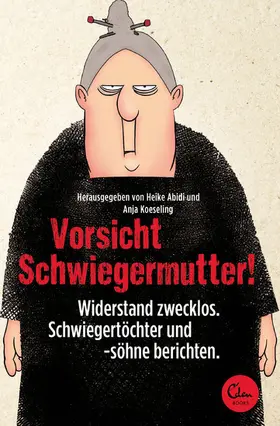 Koeseling / Abidi |  Vorsicht Schwiegermutter! | eBook | Sack Fachmedien