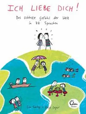 Swerling / Lazar |  Ich liebe dich! | Buch |  Sack Fachmedien