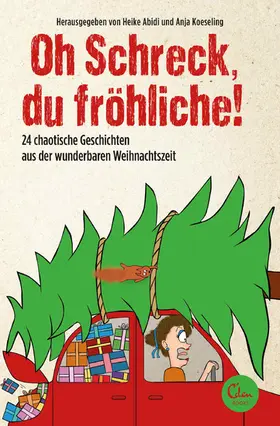 Abidi / Koeseling |  Oh Schreck, du fröhliche! | eBook | Sack Fachmedien