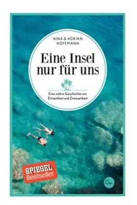 Hoffmann |  Eine Insel nur für uns | Buch |  Sack Fachmedien