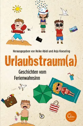 Abidi / Koeseling |  Urlaubstrauma | Buch |  Sack Fachmedien
