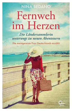 Sedano |  Fernweh im Herzen | eBook | Sack Fachmedien