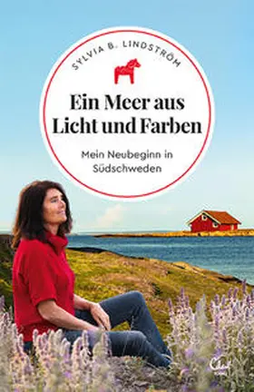 B. Lindström | Ein Meer aus Licht und Farben | Buch | 978-3-95910-306-0 | www.sack.de