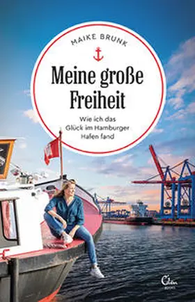 Brunk |  Meine große Freiheit | Buch |  Sack Fachmedien