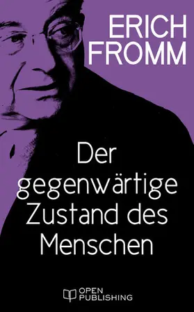 Fromm / Funk |  Der gegenwärtige Zustand des Menschen | eBook | Sack Fachmedien