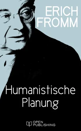 Fromm / Funk |  Humanistische Planung | eBook | Sack Fachmedien