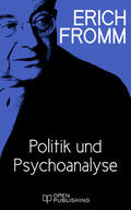 Fromm / Funk |  Politik und Psychoanalyse | eBook | Sack Fachmedien