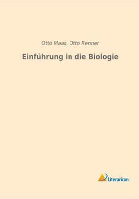 Maas / Renner |  Einführung in die Biologie | Buch |  Sack Fachmedien