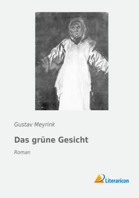 Meyrink |  Das grüne Gesicht | Buch |  Sack Fachmedien