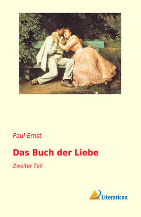 Ernst |  Das Buch der Liebe | Buch |  Sack Fachmedien