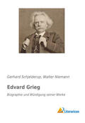 Schjelderup / Niemann |  Edvard Grieg | Buch |  Sack Fachmedien