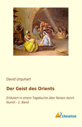 Urquhart |  Der Geist des Orients | Buch |  Sack Fachmedien
