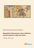 Ibn Saad / Meissner |  Biographien Muhammeds, seiner Gefährten und der späteren Träger des Islams | Buch |  Sack Fachmedien