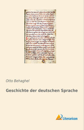 Behaghel |  Geschichte der deutschen Sprache | Buch |  Sack Fachmedien