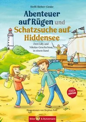 Bieber-Geske |  Abenteuer auf Rügen und Schatzsuche auf Hiddensee - Zwei Lilly und Nikolas-Geschichten in einem Band | Buch |  Sack Fachmedien