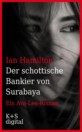 Hamilton |  Der schottische Bankier von Surabaya | eBook | Sack Fachmedien