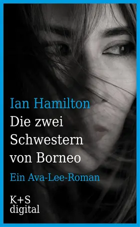Hamilton |  Die zwei Schwestern von Borneo | eBook | Sack Fachmedien