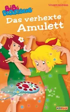 Andreas |  Bibi Blocksberg - Das verhexte Amulett | eBook | Sack Fachmedien