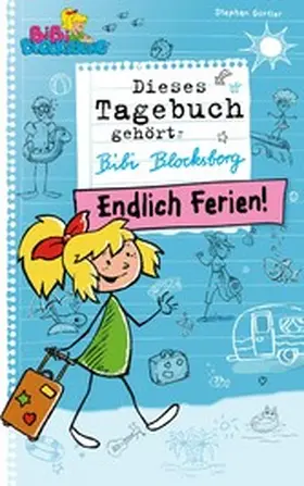 Gürtler |  Bibi Blocksberg Tagebuch - Endlich Ferien! | eBook | Sack Fachmedien