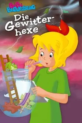 Andreas |  Bibi Blocksberg - Die Gewitterhexe | eBook | Sack Fachmedien