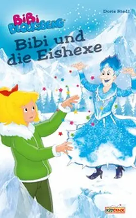 Riedl |  Bibi Blocksberg - Bibi und die Eishexe | eBook | Sack Fachmedien