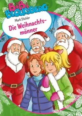 Stichler |  Bibi Blocksberg: Die Weihnachtsmänner | eBook | Sack Fachmedien