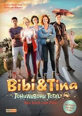 Börgerding / Mikulicz |  Bibi & Tina - Tohuwabohu total! -  Das Buch zum Film | eBook | Sack Fachmedien