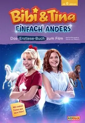 Börgerding / Mikulicz |  Bibi & Tina: Einfach anders: Das Erstlese-Buch zum Film | eBook | Sack Fachmedien