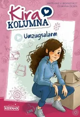Bornstädt / Olsen |  Kira Kolumna: Umzugsalarm | eBook | Sack Fachmedien