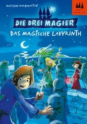 Bornstädt |  Die drei Magier - Das magische Labyrinth | eBook | Sack Fachmedien